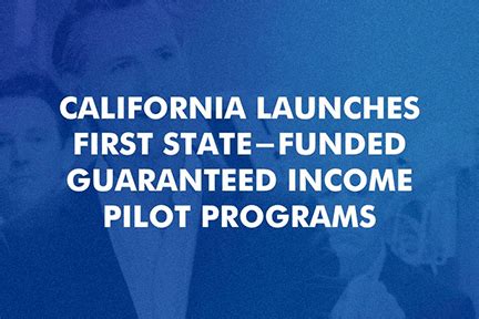 California launches guaranteed income pilot programs